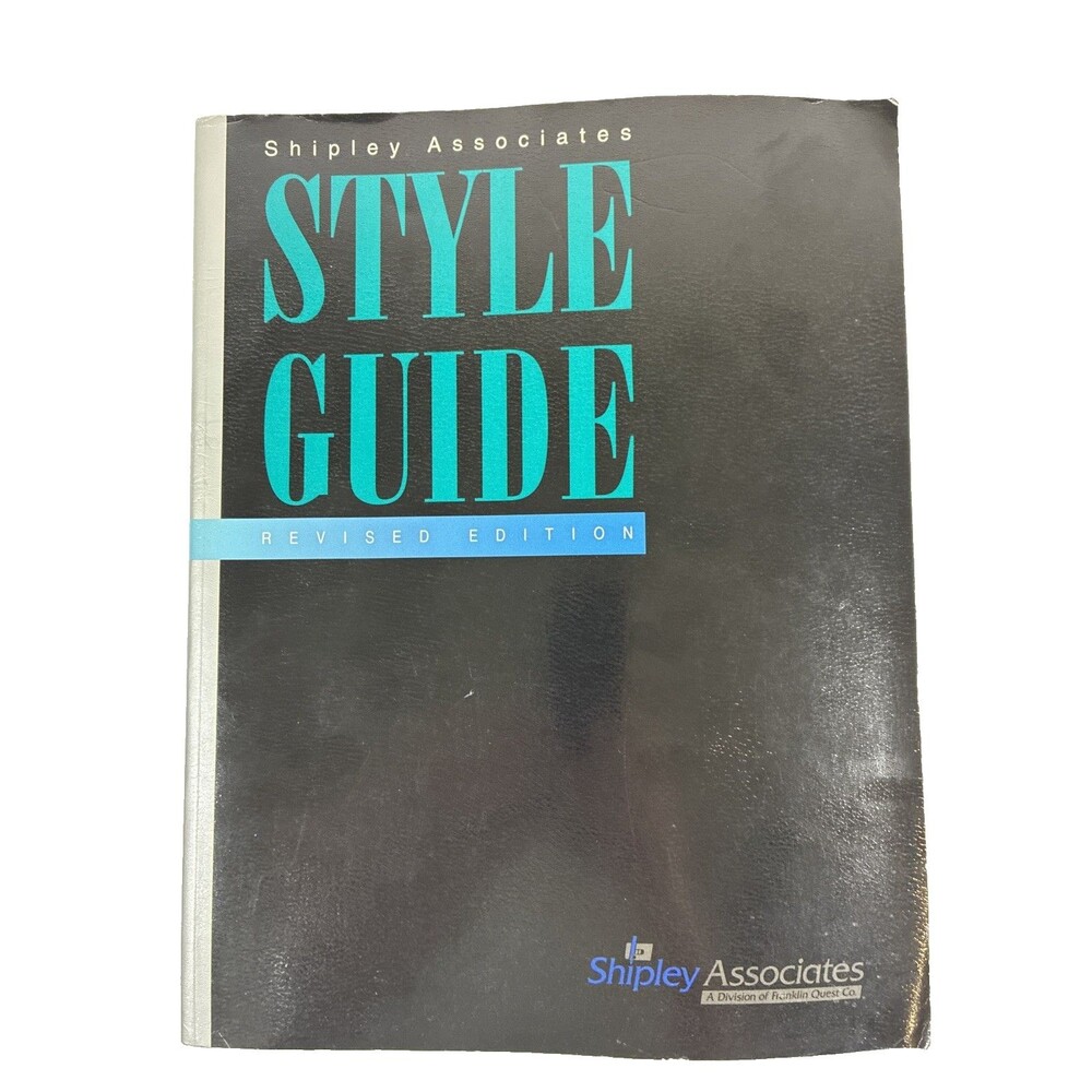 Shipley Associates Style Guide Revised Edition Freeman Bacon 1995 Writing Manual